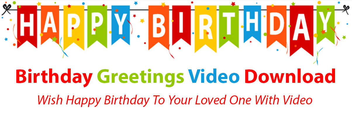 Birthday Wish Video Download